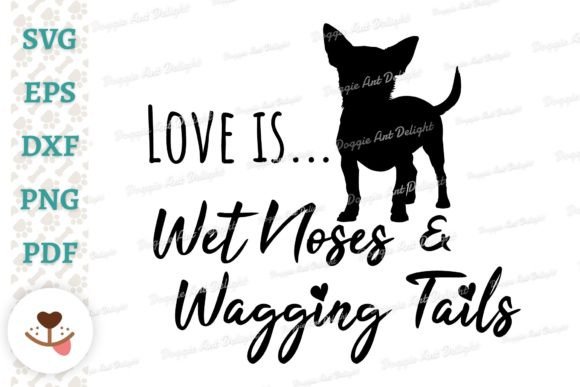 Chihuahua Dog Lover Quote SVG PNG Graphics for Crafts