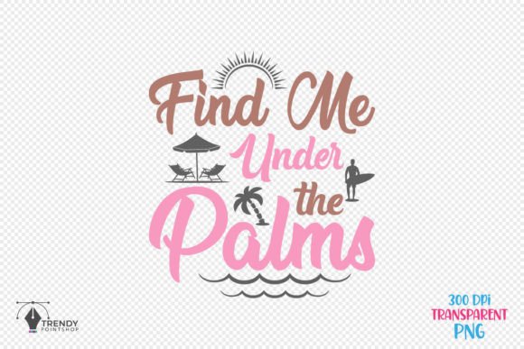 Palms Summer Beach Quote SVG Design for Crafts & Graphics