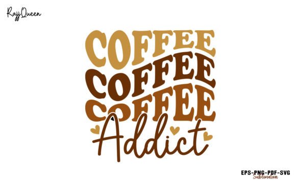 Retro Coffee Addict Quote SVG Graphics for Crafts