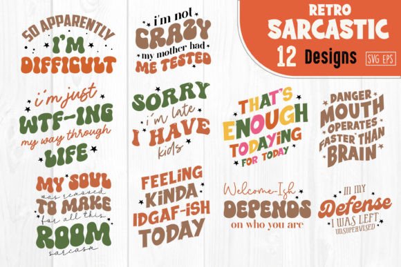 Retro Sarcastic Quote SVG Bundle: Graphics for Crafts